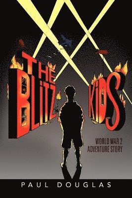 Paul Douglas - Blitz Kids, Häftad