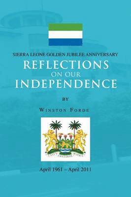 bokomslag Reflections on Our Independence