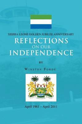 Reflections on Our Independence 1