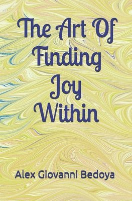 The Art of Finding Joy Within 1