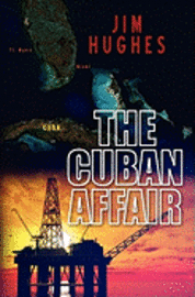 Jim Hughes - The Cuban Affair, Häftad