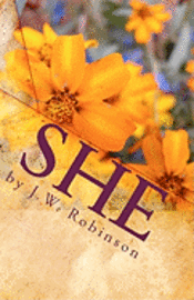 J. W. Robinson - She, Häftad