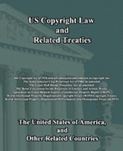 US Copyright Law and Related Treaties 1