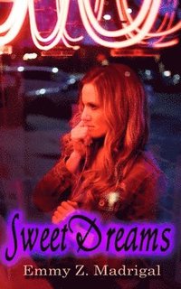 bokomslag Sweet Dreams: A Musical Romance