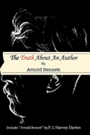 bokomslag The Truth About An Author