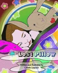 Celeste Lizanich, Penny Nichols Sloper - Lost Pillow, Häftad. Tillgänglighet: Lägg i varukorg