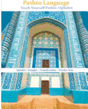 Babur Abbas - Pashto Language: Teach Yourself Pashto Alphabet, Häftad