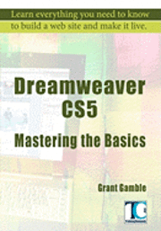 bokomslag Dreamweaver CS5 Mastering the Basics