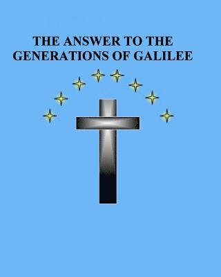 The Answer to the Generations of Galilee 1