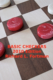 bokomslag Basic Checkers: The First Twenty Moves