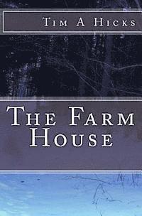 The Farm House 1