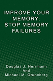 Improve Your Memory: Stop Memory Failures 1