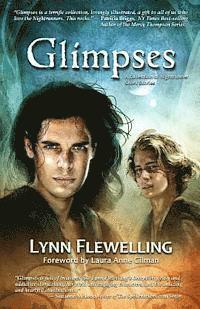 Lynn Flewelling, Reece Notley - Glimpses, Häftad