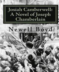 bokomslag Josiah Camberwell: A Novel of Joseph Chamberlain