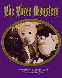 bokomslag The Three Monsters