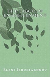 bokomslag The Taboo Of Enlightenment