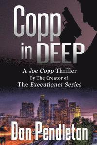 bokomslag Copp in Deep, a Joe Copp Thriller: Joe Copp, Private Eye Series