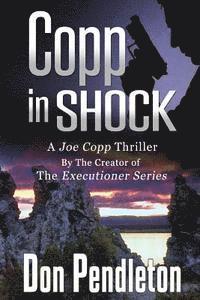 bokomslag Copp in Shock, a Joe Copp Thriller: Joe Copp, Private Eye Series