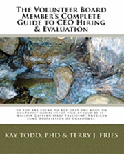 bokomslag The Volunteer Board Member's Complete Guide to CEO Hiring & Evaluation