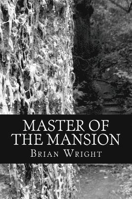 Master of the Mansion 1