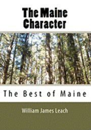 bokomslag The Maine Character: The Best of Maine