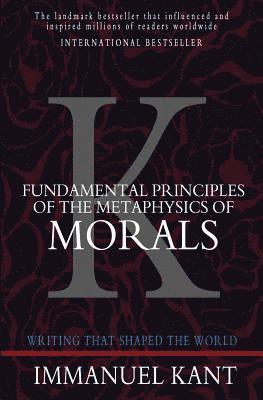 bokomslag Fundamental Principles of the Metaphysics of Morals