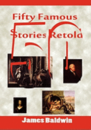 bokomslag Fifty Famous Stories Retold