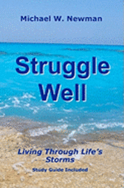 Struggle Well 1