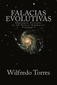 bokomslag Falacias Evolutivas Vol. 1: Ideologías Virtuales de las Teorías Evolutivas