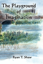 The Playground of Imagination 1