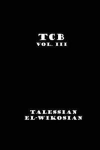 bokomslag TCB Vol. III