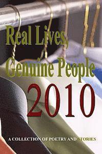 bokomslag Real Lives, Genuine Poeple 2010