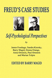 bokomslag Freud's Case Studies: Self-Psychologial Perspectives