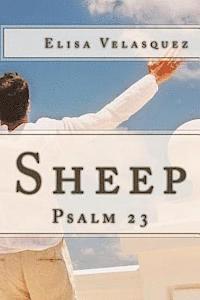 Sheep: Psalm 23 1