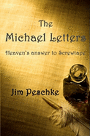 bokomslag The Michael Letters: Heaven's answer to Screwtape