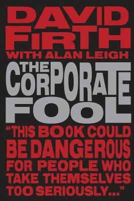 bokomslag The Corporate Fool