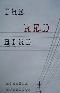bokomslag The Red Bird