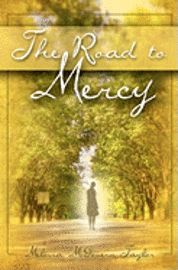 The Road to Mercy 1