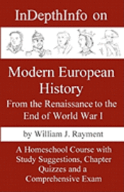 bokomslag InDepthInfo on Modern European History: From the Renaissance through World War I