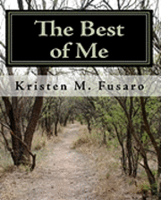bokomslag The Best of Me: A Collection of Short Stories and Poems