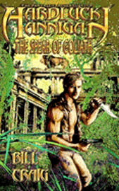 bokomslag Hardluck Hannigan: The Spear of Goliath: A Hardluck Hannigan Adventure