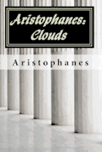 bokomslag Aristophanes: Clouds