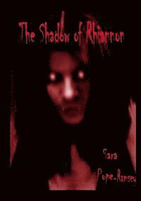 The Shadow Of Rhiannon: Sara Pope-Ramsey 1