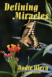 bokomslag Defining Miracles: Second Edition