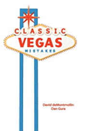 bokomslag Classic Vegas Mistakes