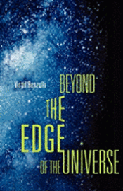 bokomslag Beyond The Edge Of The Universe