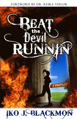 bokomslag Beat The Devil Runnin'