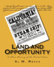 Land and Opportunity: A Short History of the United States 1