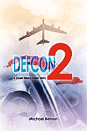 bokomslag Defcon 2: A Cuban Missile Crisis Novel