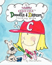 bokomslag The Chloe Pink Doodle & Dream Coloring Book: A coloring sketchbook for girls aged 3-103